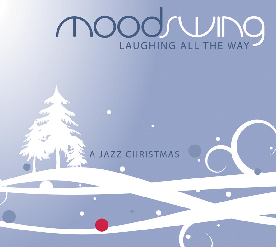 MoodSwing "Laughing All the Way"